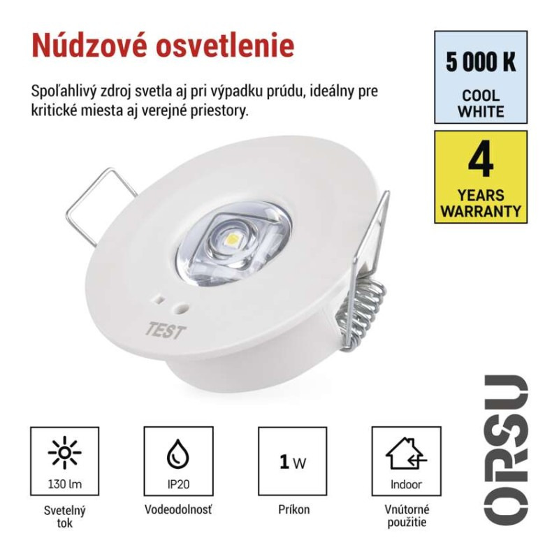 LED Núdzové svietidlo ORSU 1W 130lm 3h 1