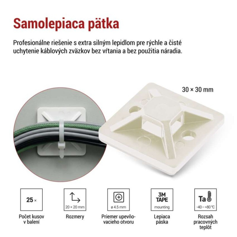 Samolepiaca príchytka sťahovacej pásky 30×30, biela, 25 ks 1